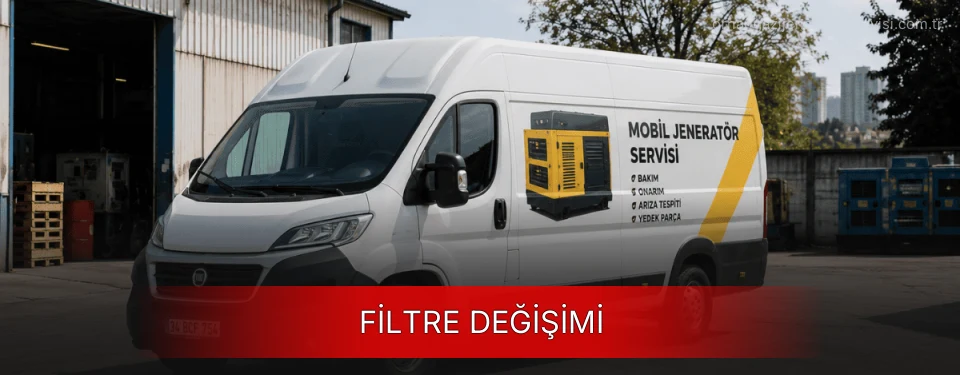Orhangazi Jeneratör Filtre Değişimi Firmaları